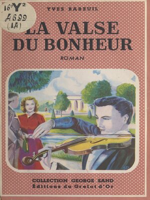 cover image of La valse du bonheur